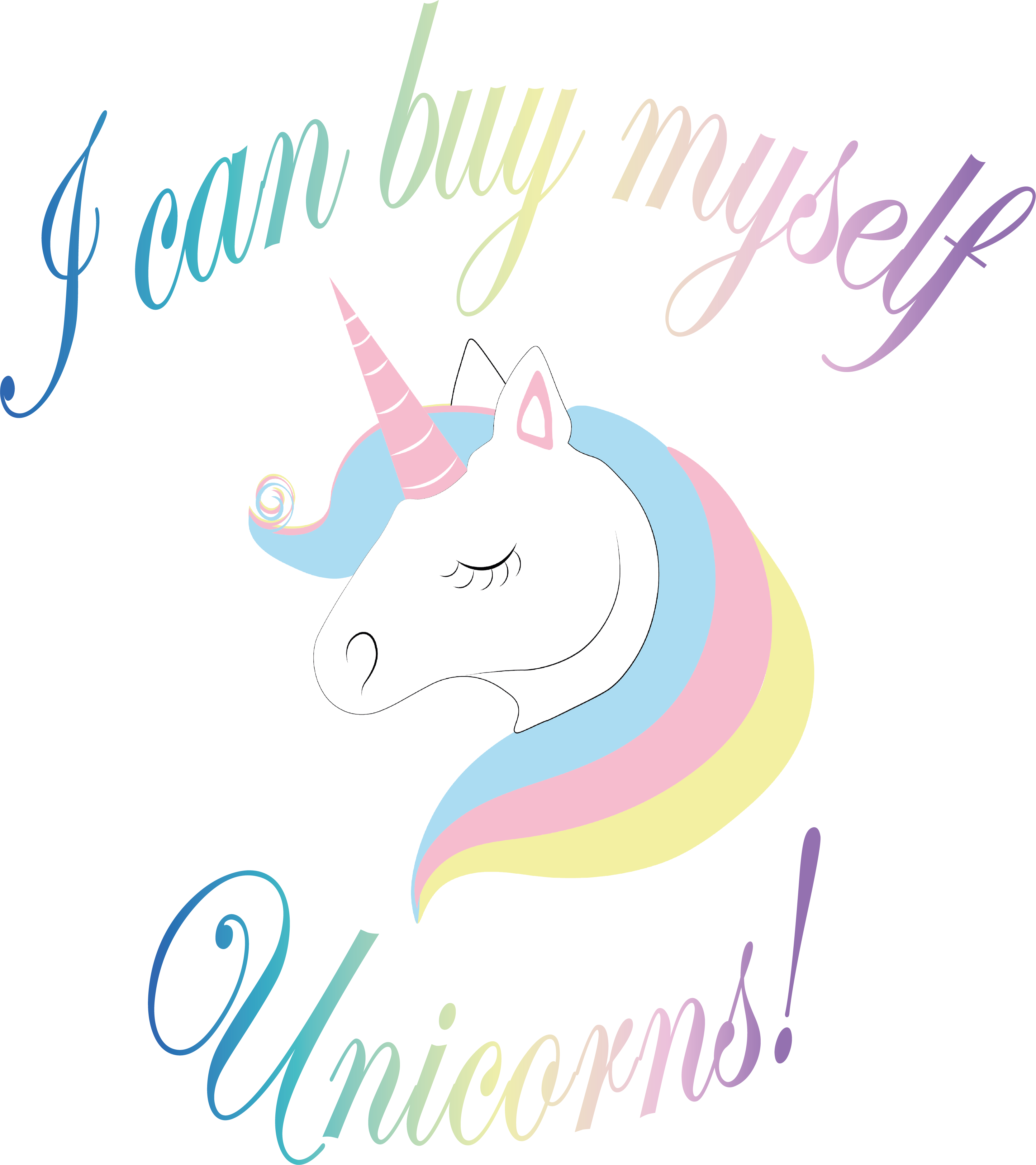 I can buy my own unicorns… Artwork